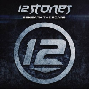 12 Stones - Beneath The Scars (2o12)
