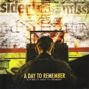 A Day To Remember - And_Their_Name_Was_Treason (2oo5)