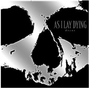 As i Lay Dying - Decas (Compilation Album) (2o11)