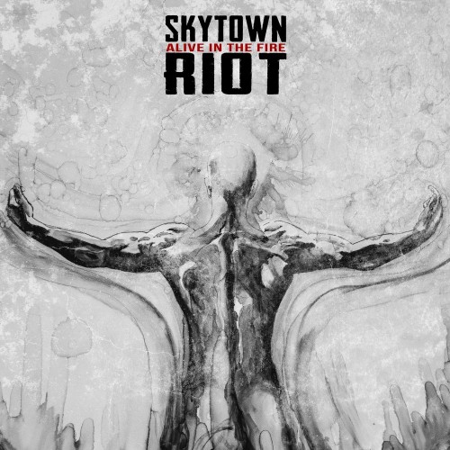 skytown-riot-alive-in-the-fire-2o17