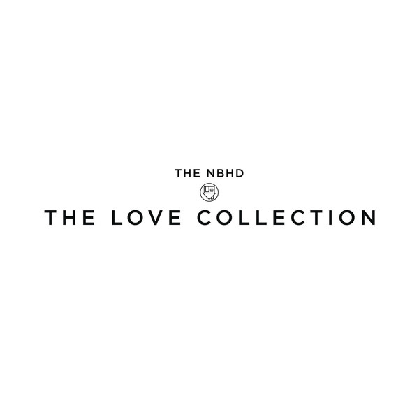 the-neighbourhood-the-love-collection-single-2o13