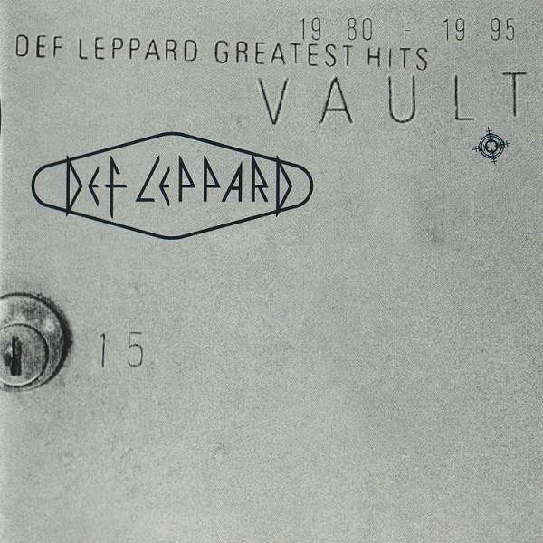 1995 - Vault (Def Leppard Greatest Hits 1980-1995)