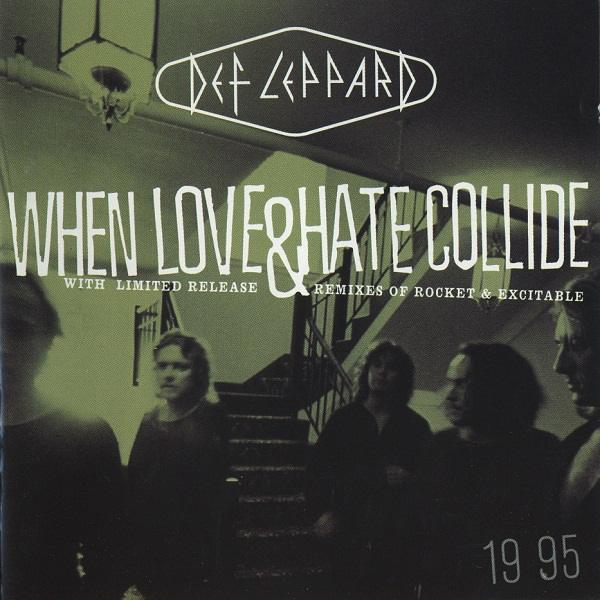 1995 - When Love And Hate Collide 2