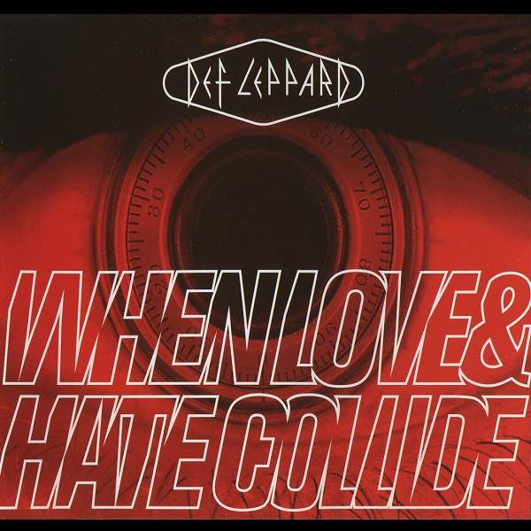 1995 - When Love And Hate Collide