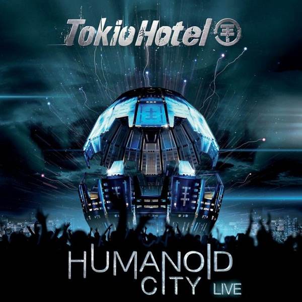 2010 - Humanoid City Live