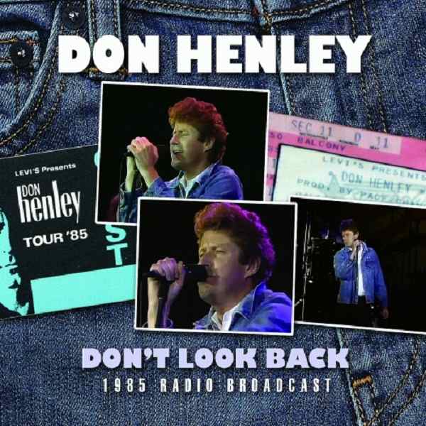 2014 - Don't Look Back (1985 Radio Broadcast)