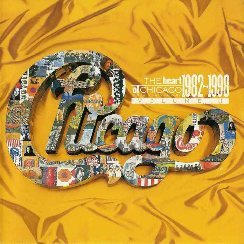 1998 - The Heart Of Chicago 1982-1998 Volume II